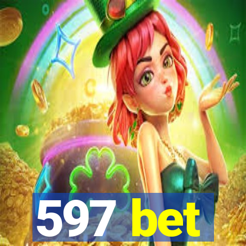 597 bet